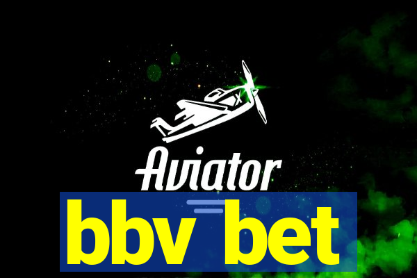 bbv bet